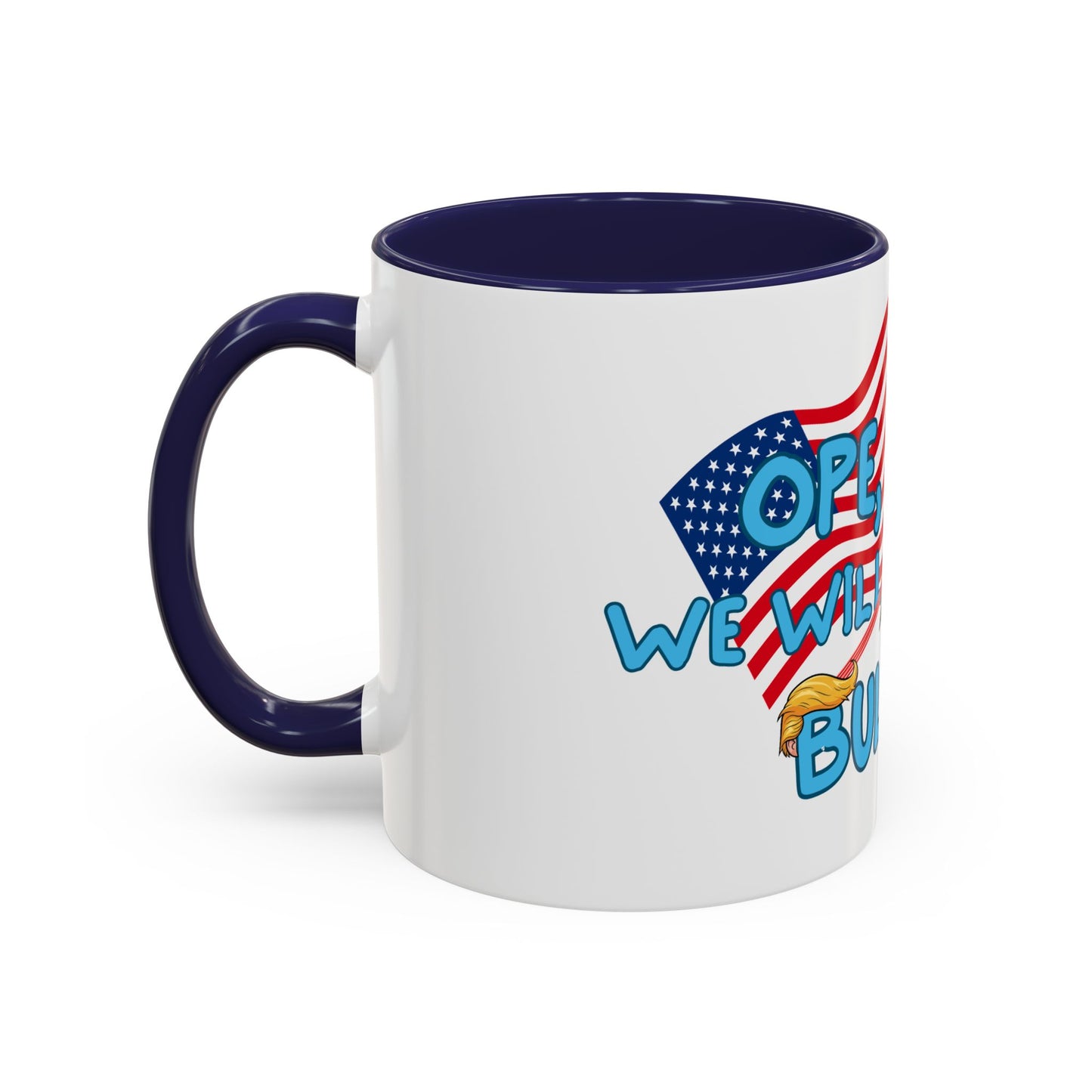 Ope, Nope! Coffee mug