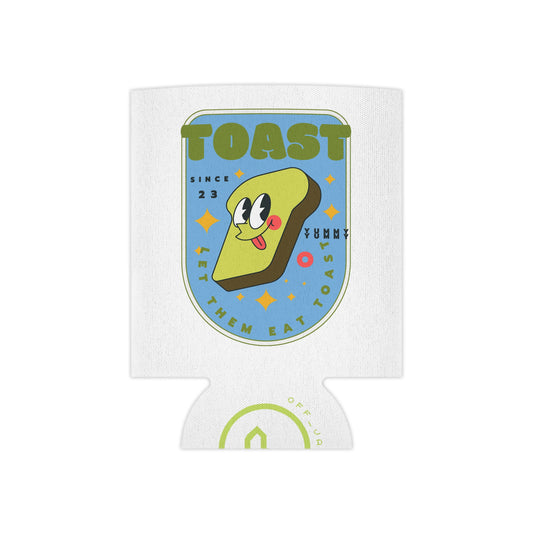 Let Them Eat Toast Can Coozie