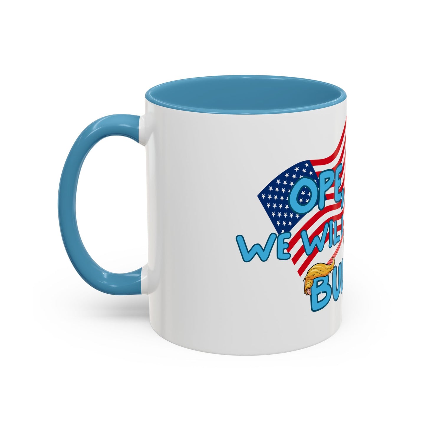 Ope, Nope! Coffee mug