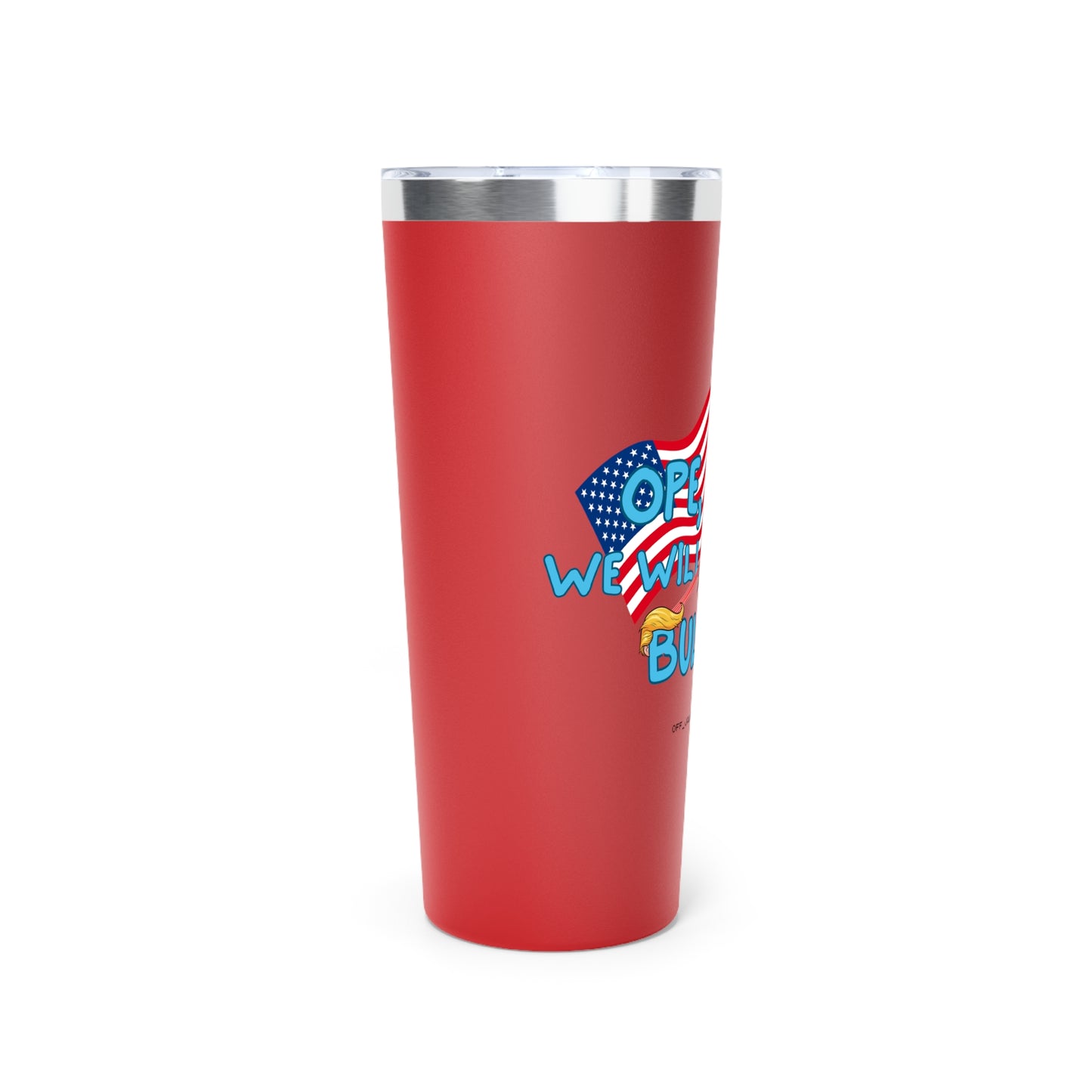 Ope, Nope! Tumbler