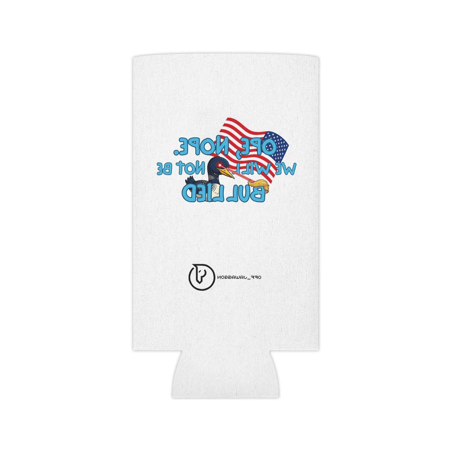 Ope, Nope! Can coozie