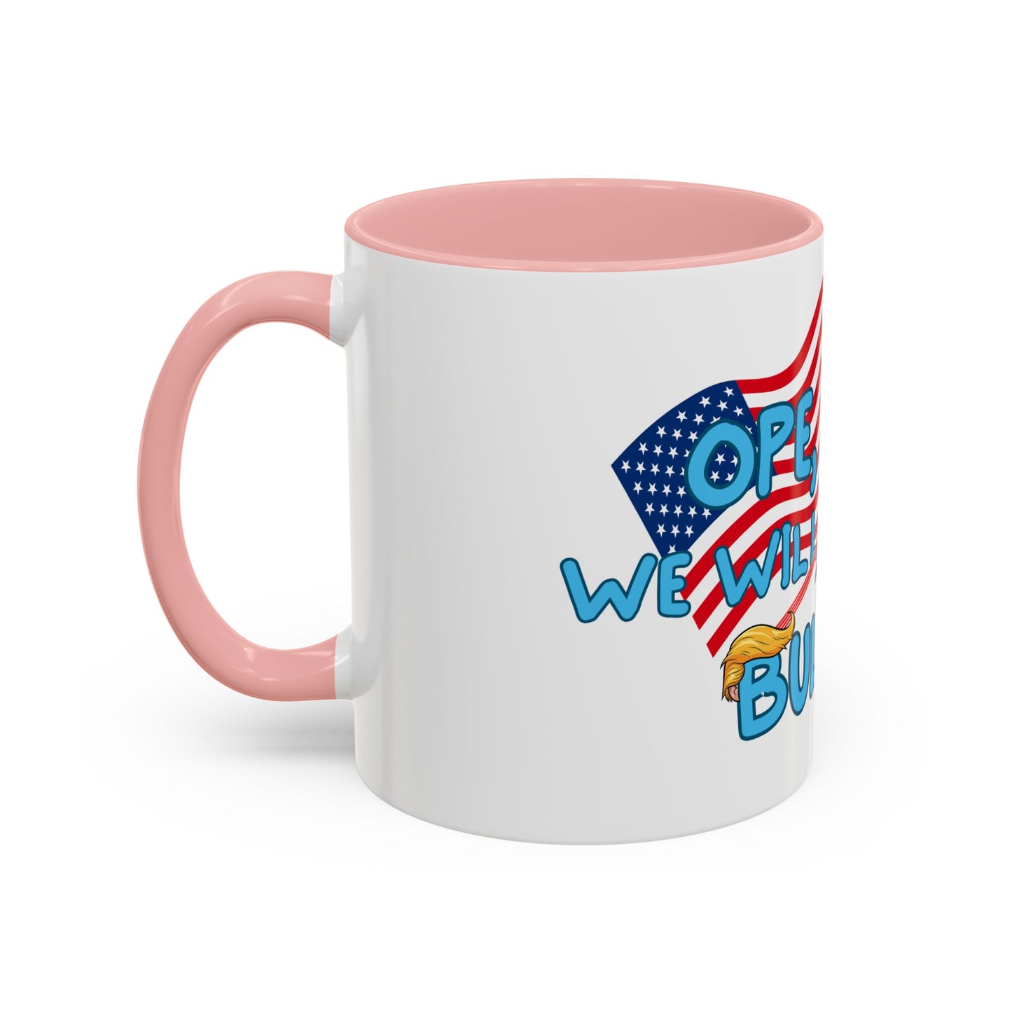 Ope, Nope! Coffee mug