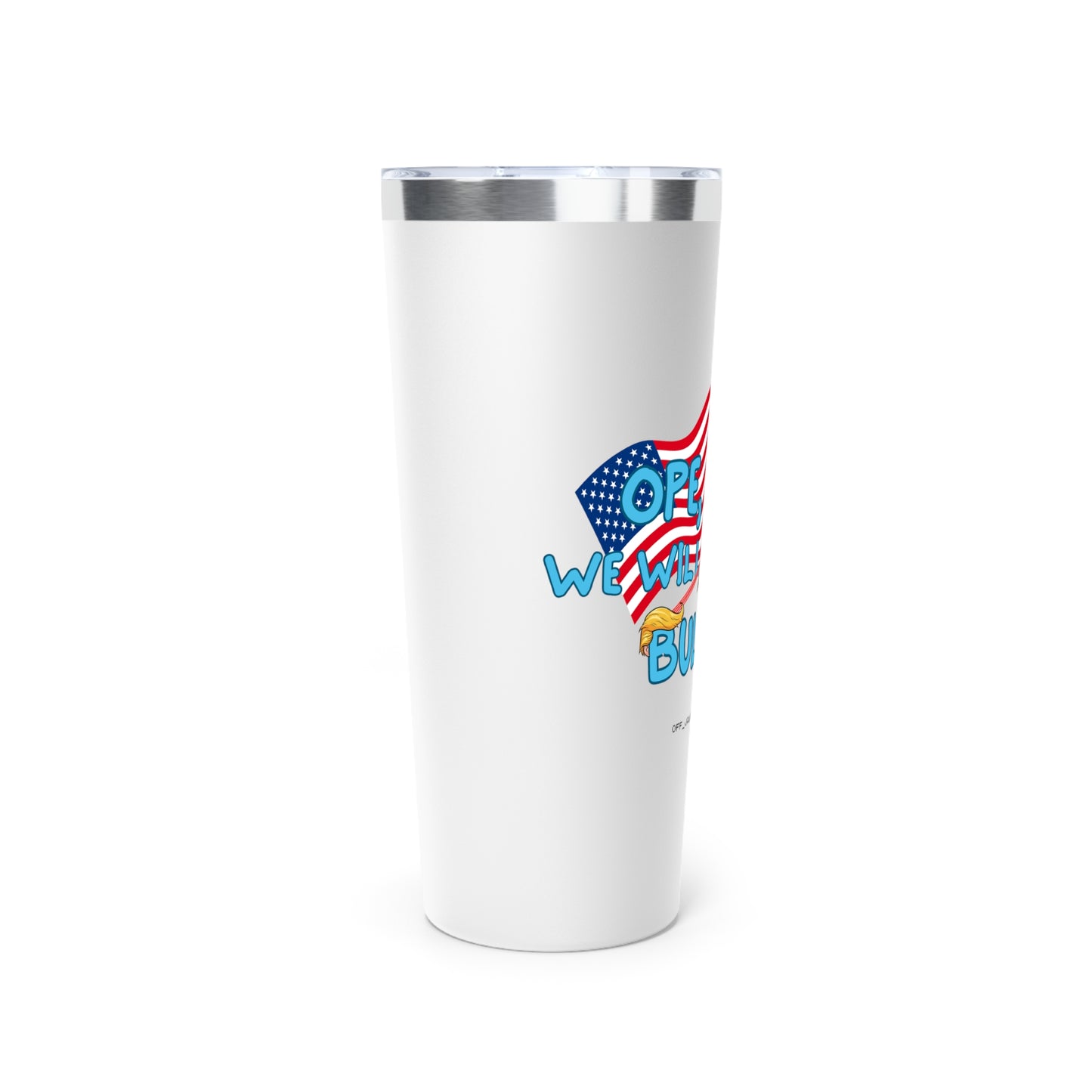 Ope, Nope! Tumbler