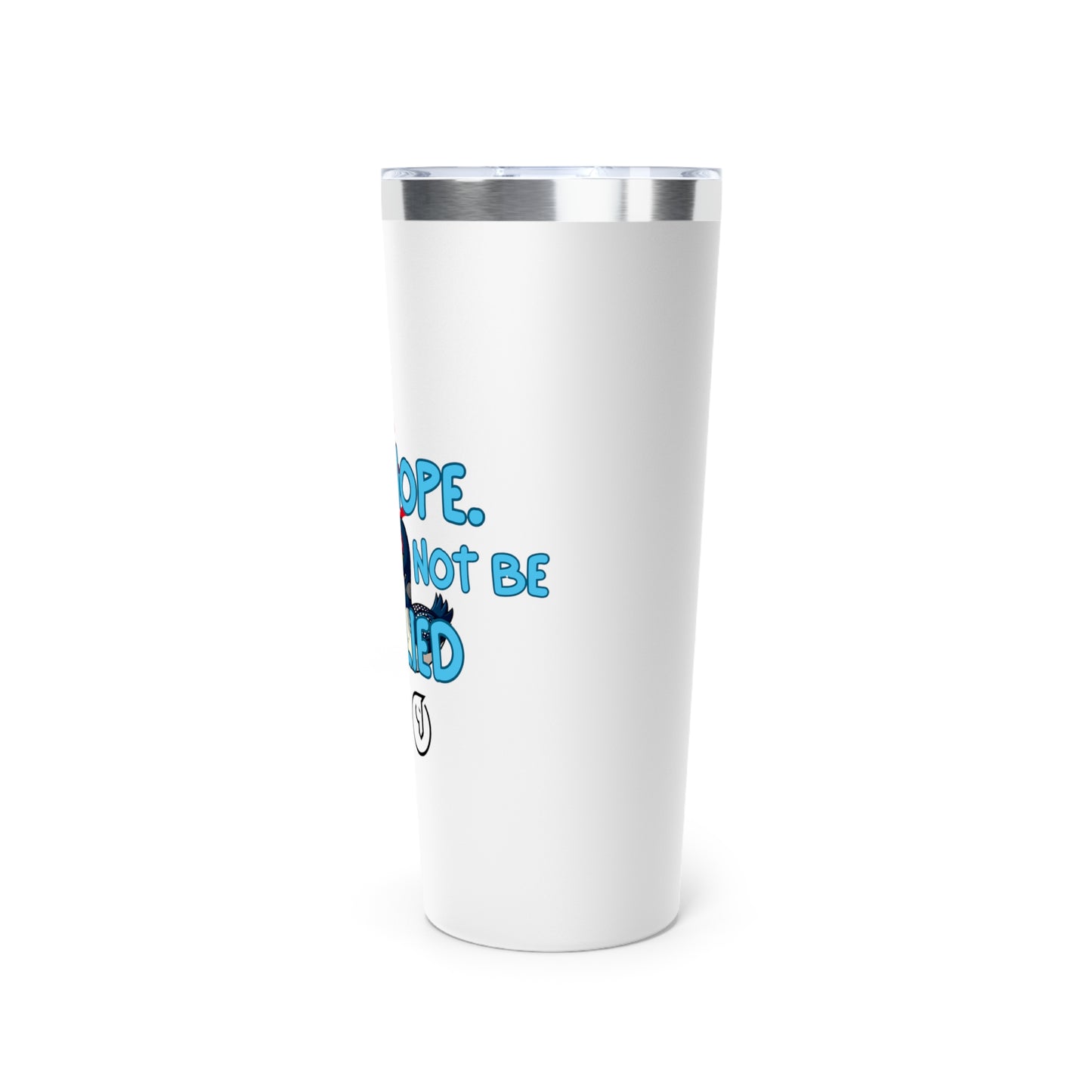 Ope, Nope! Tumbler