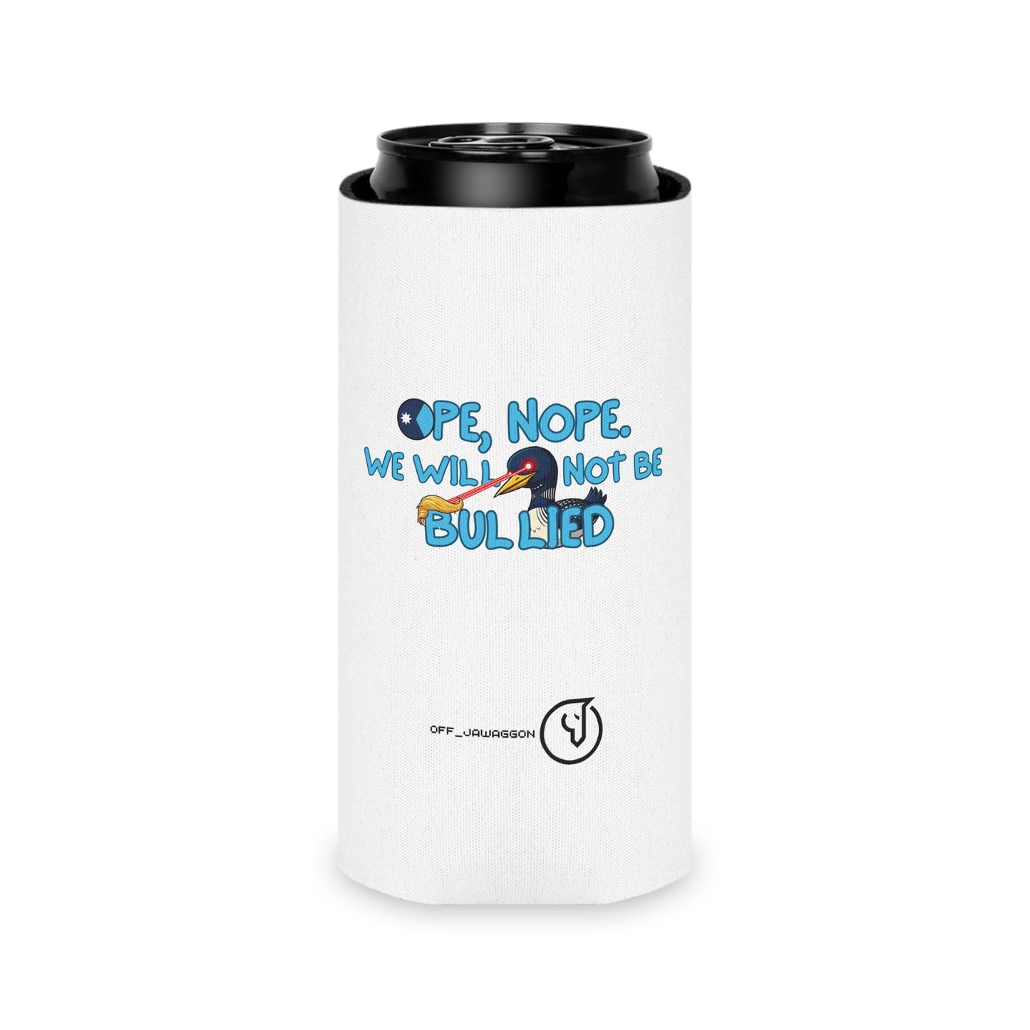 Ope, Nope! Can coozie