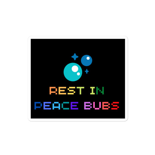RIP Bubs memorial sticker