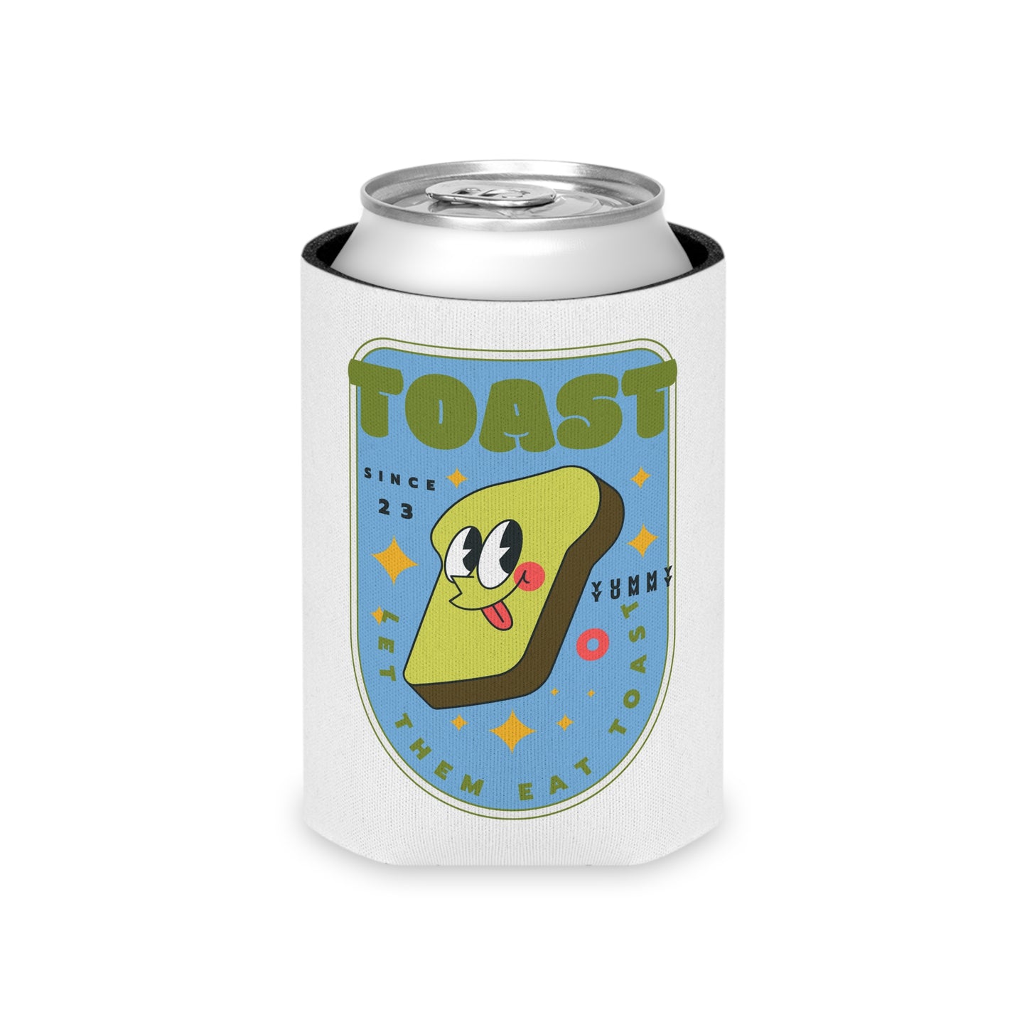 Let Them Eat Toast Can Coozie
