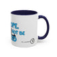 Ope, Nope! Coffee mug