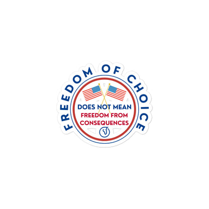 Freedom of Choice Sticker