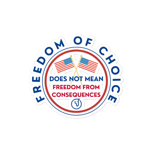 Freedom of Choice Sticker