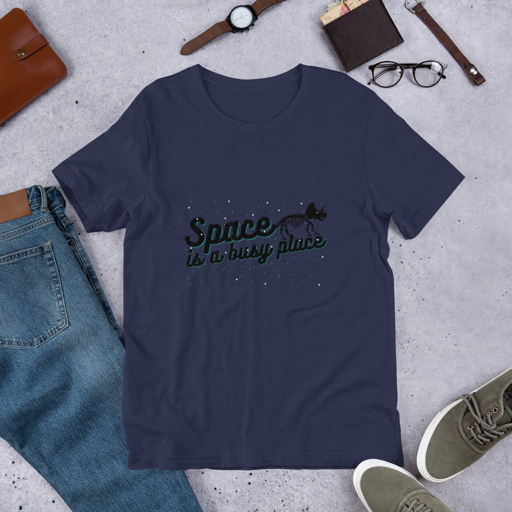 Space is a Busy Place Tee